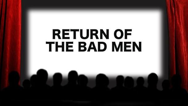 logo for Return Of The Bad Men