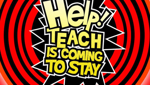 logo for Help! Teach is Coming to Stay - Episode 2