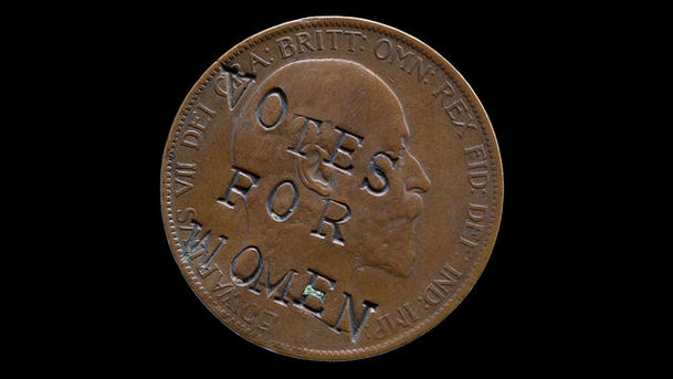Logo for A History of the World in 100 Objects - Mass Production, Mass Persuasion (1780 - 1914 AD) - Suffragette-defaced penny